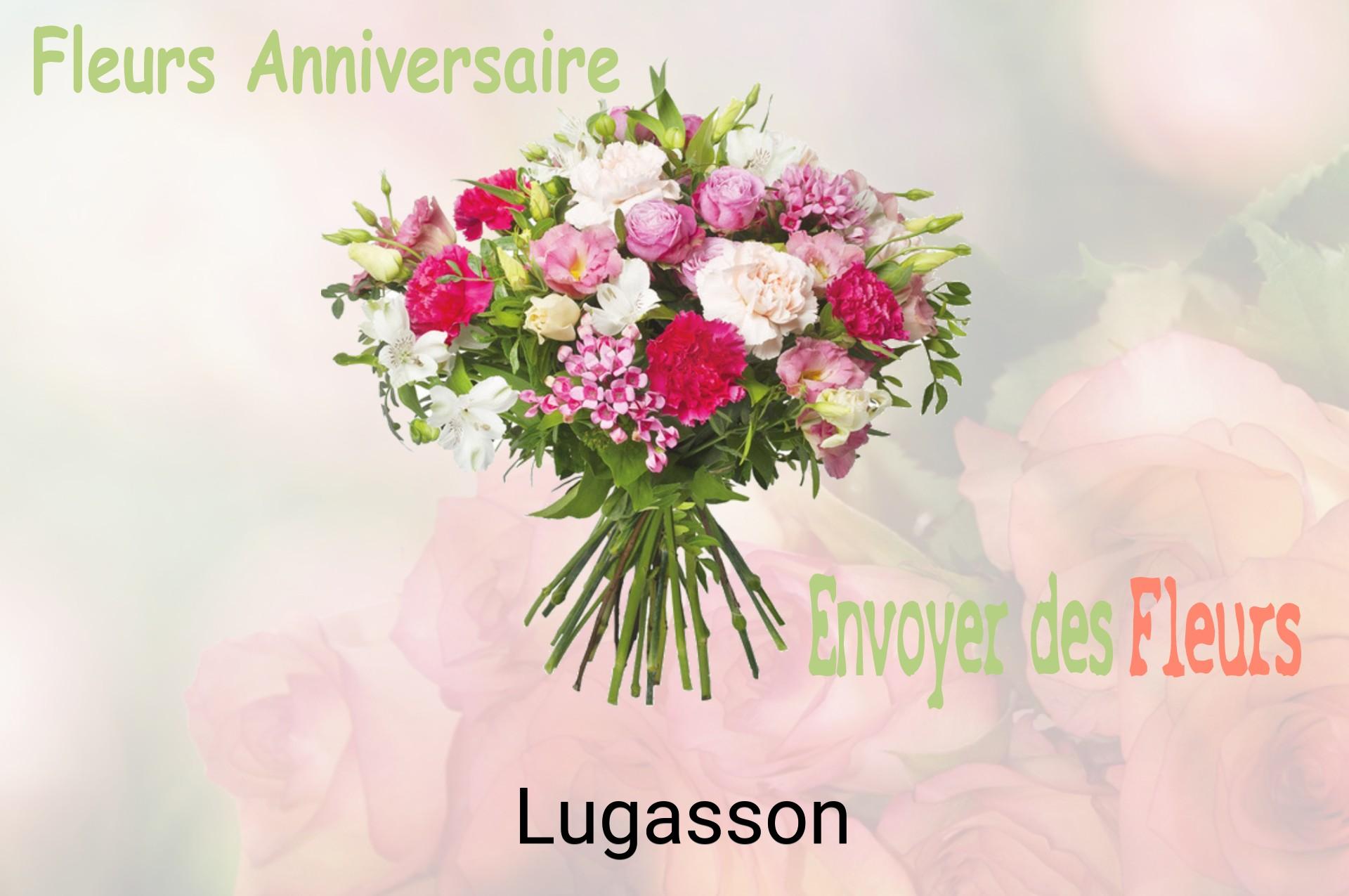 Bouquet de fleurs d’anniversaire livré à Lugasson
